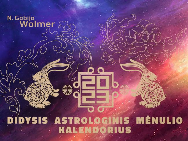 N.Gabija Wolmer. 2023 Didysis astrologinis Mėnulio kalendorius